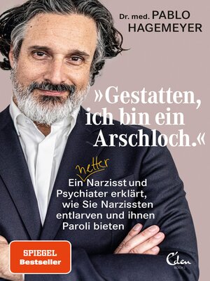 cover image of »Gestatten, ich bin ein Arschloch.«